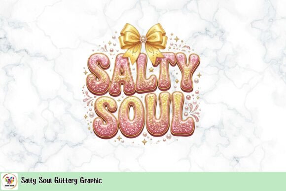 Salty Soul Glittery Graphic: A Sparkling Design Asset