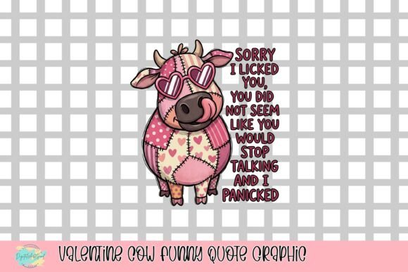 Valentine Cow Funny Quote Graphic: Whimsical Charm for Designers